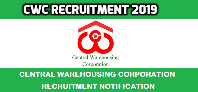 Central Warehousing Corporation Recruitment 2019
