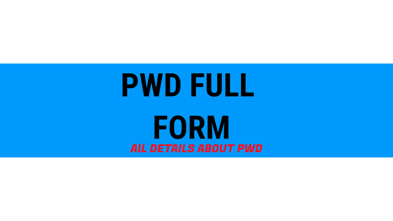 PWD Full Form In Hindi Archives Sarkari Naukri Exams