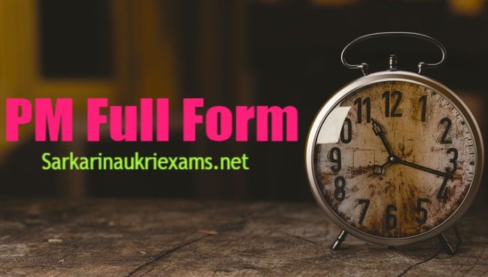 pm-full-form-full-form-of-pm